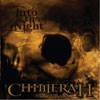 Chimerah : Into the Night